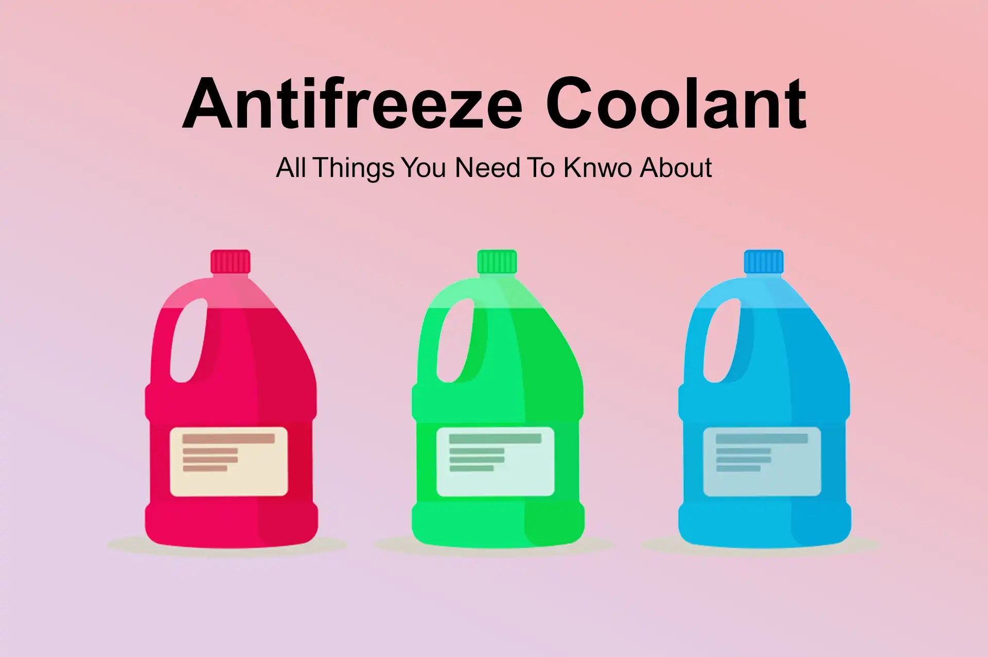 All You Need to Know About Antifreeze Coolant