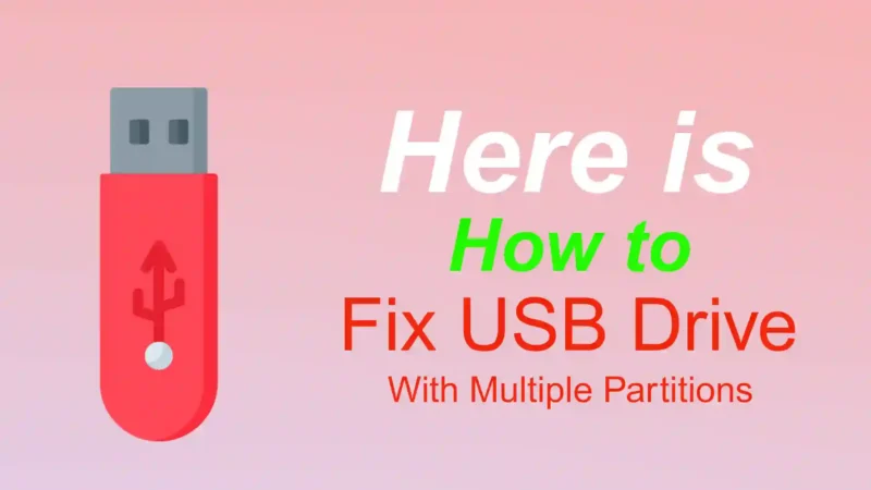 How to Fix USB Drive Showing Two Partitions